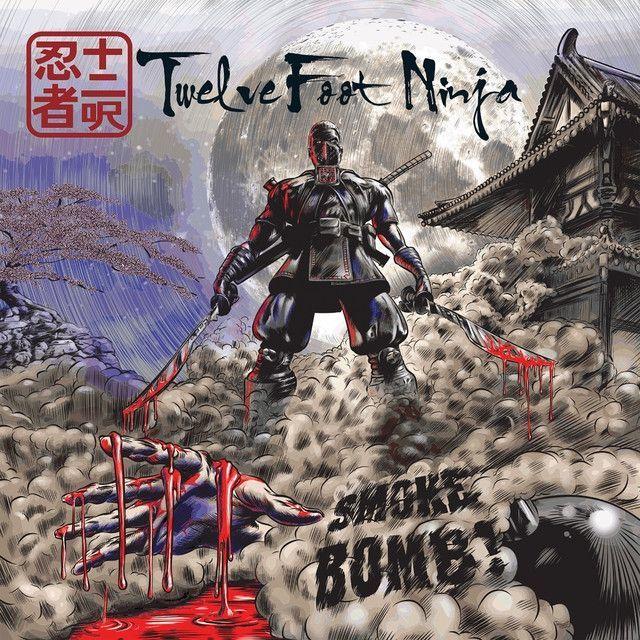 Portada de Sencillo/EP "Smoke Bomb ", de Twelve Foot Ninja
