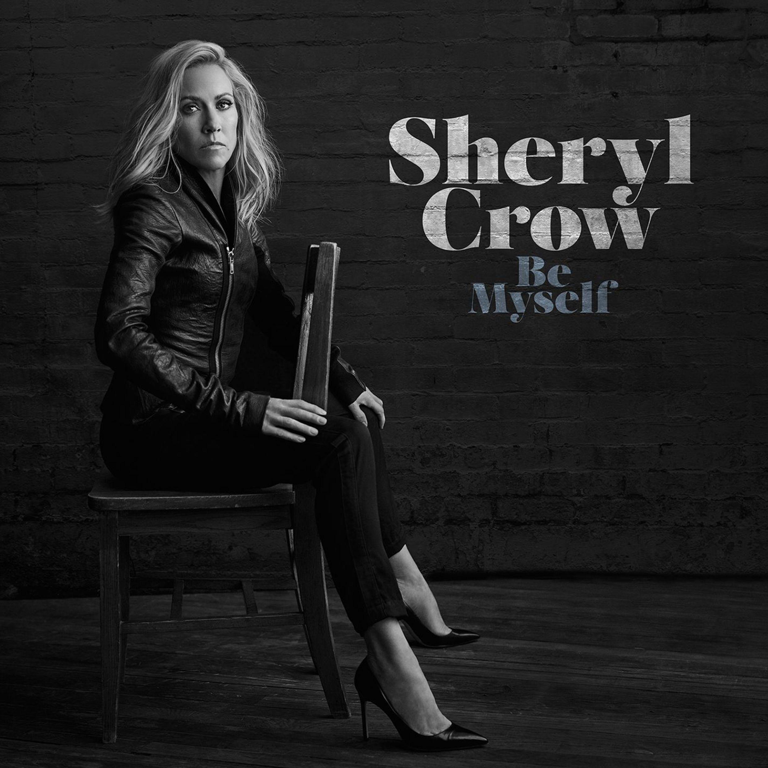 Portada de Álbum "Be Myself", de Sheryl Crow