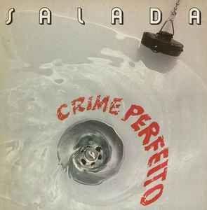 Album cover of "Crime Perfeito" by Salada De Frutas