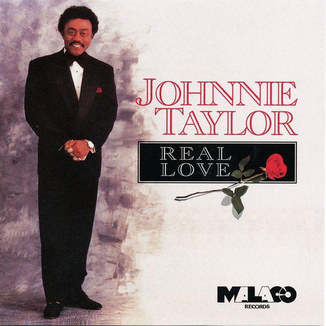 Capa do álbum "Real Love", de Johnnie Taylor