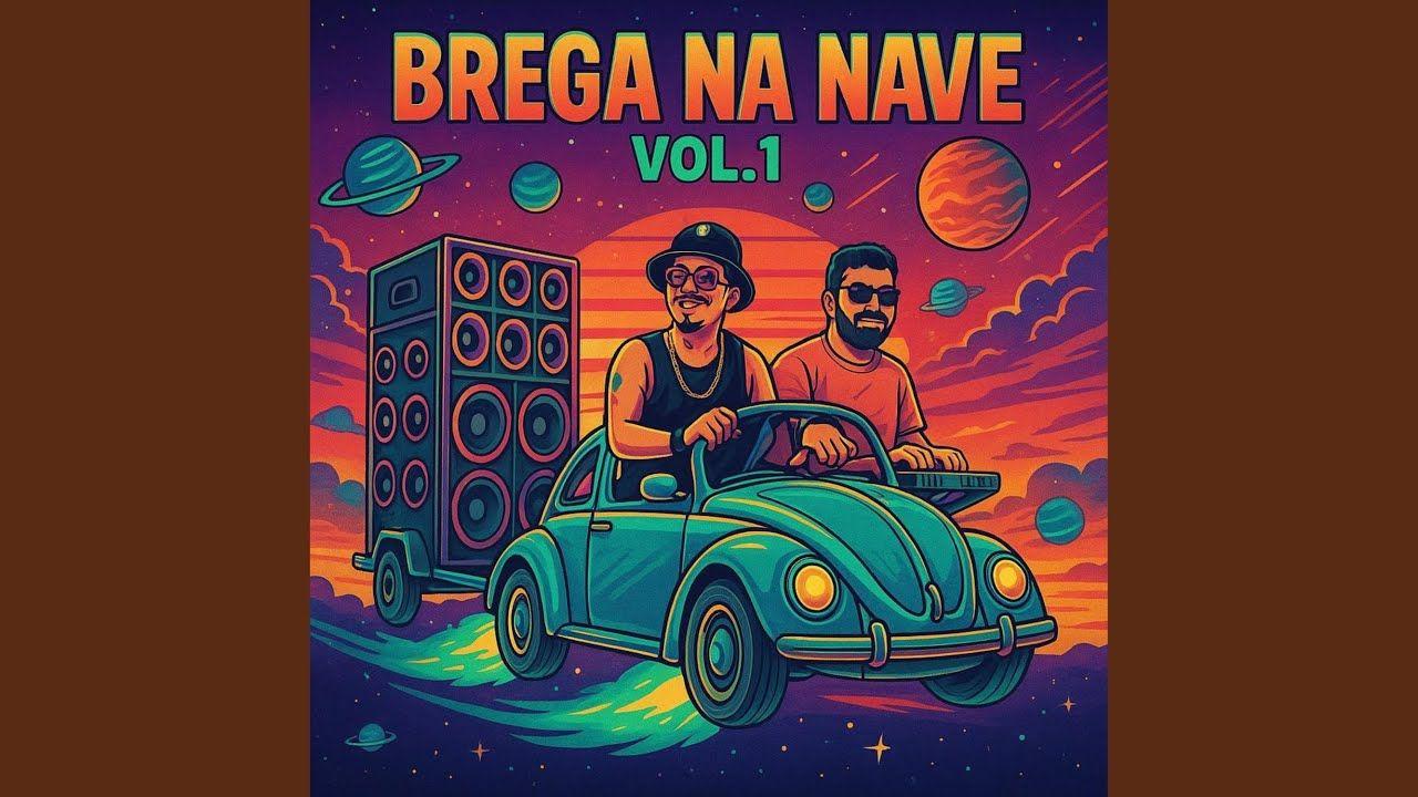 Portada de Álbum "Brega na Nave", de Mateus Crazy