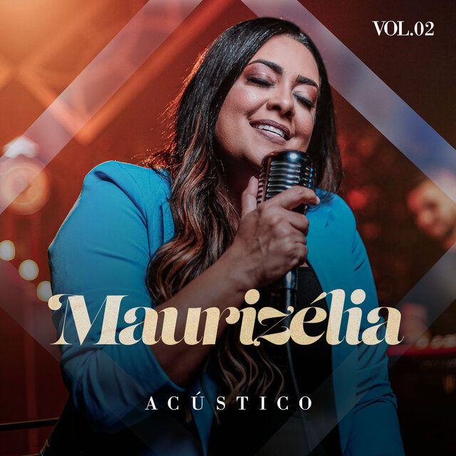 Portada de Álbum "Acústico, Vol. 2", de Maurizélia