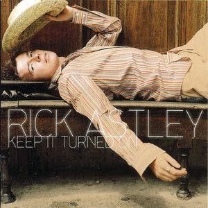Portada de Álbum "Keep It Turned On", de Rick Astley