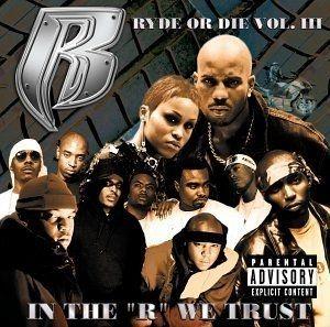 Portada de Álbum "Ryde or Die Vol III", de Ruff Ryders