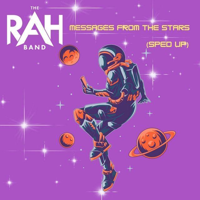 Portada de Sencillo/EP "Messages from the Stars (Sped Up)", de Rah Band
