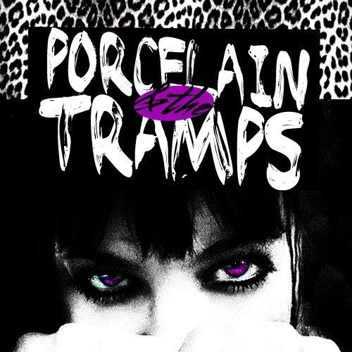 Portada de Álbum "Porcelain And The Tramps", de Porcelain And The Tramps