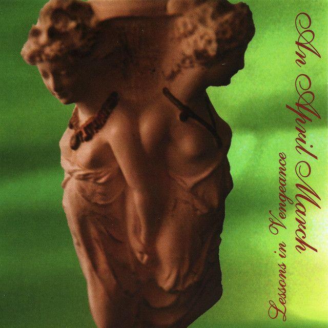 Portada de Álbum "Lessons In Vengeance", de An April March