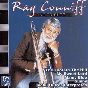 Portada de Álbum "Ray Conniff: The Tribute", de Ray Conniff