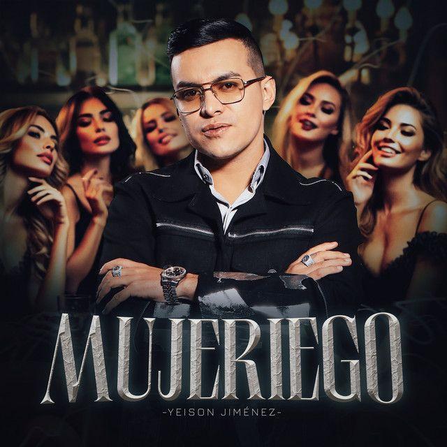 Portada del álbum "Mujeriego", de Yeison Jimenez