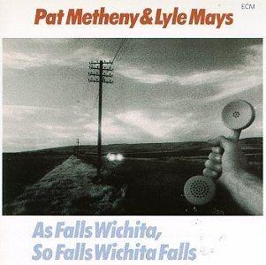 Portada de Álbum "As Falls Wichita, So Falls Wichita Falls", de Pat Metheny