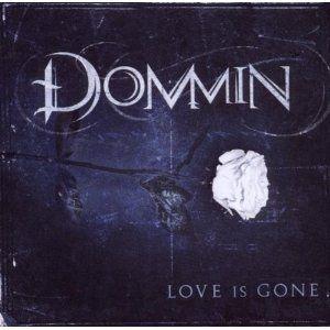 Capa do Álbum "Love Is Gone", de Dommin