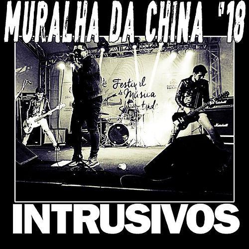 Album cover of "Muralha da China '18" by Os Intrusivos