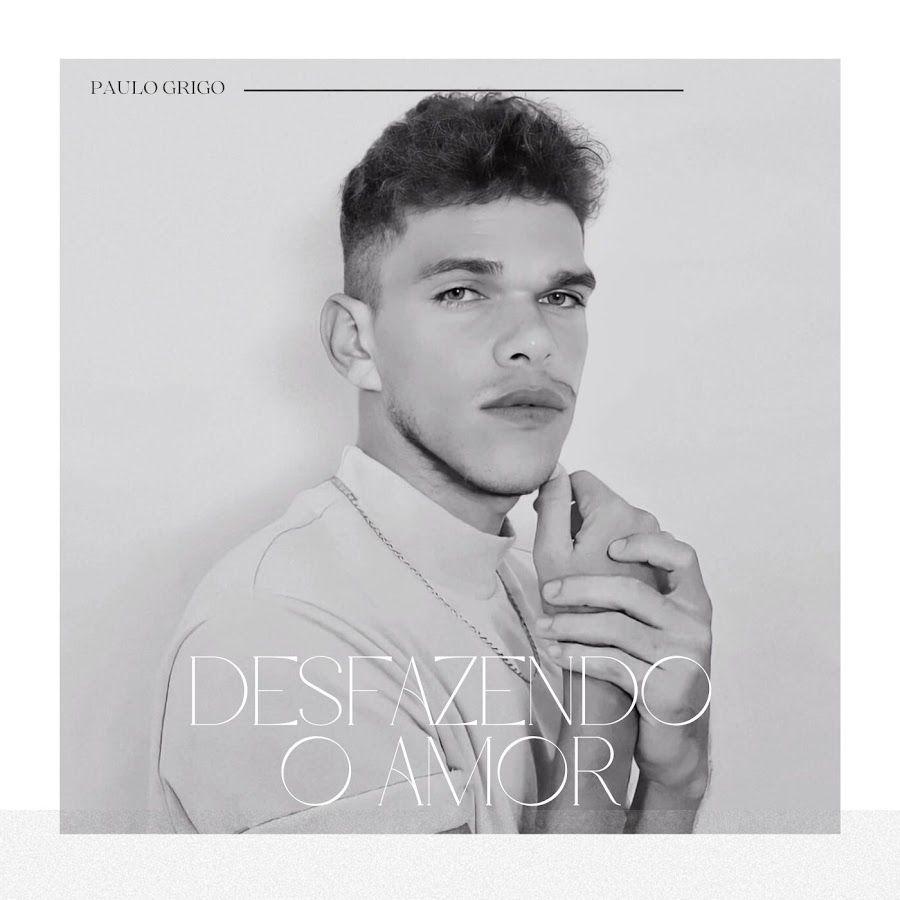 Portada de Sencillo/EP "Desfazendo o Amor", de Paulo Grigo