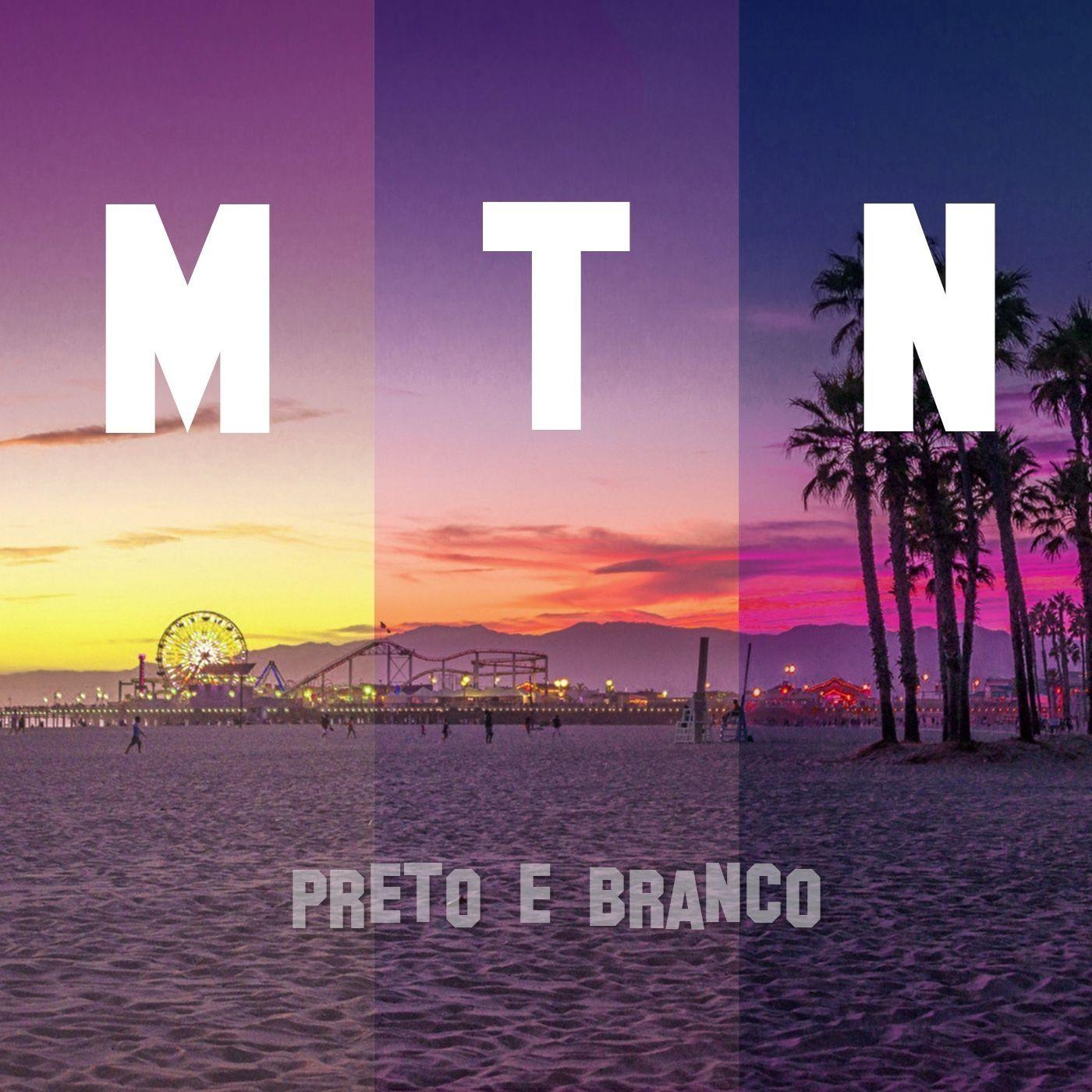 Capa do Álbum "M.T.N", de Preto & Branco