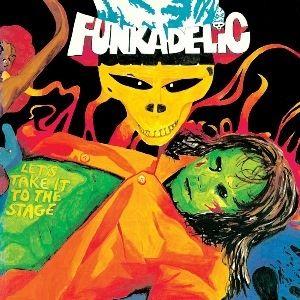 Portada de Álbum "Let's Take It to the Stage", de Funkadelic