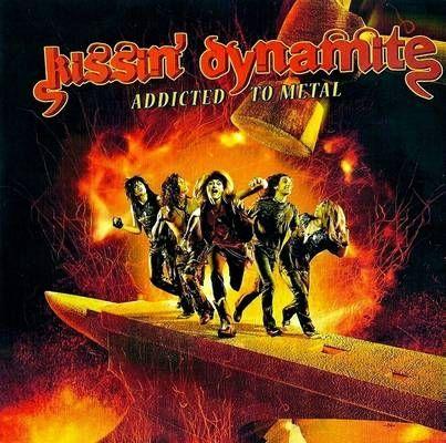 Portada de Álbum "Addicted To Metal", de Kissin' Dynamite