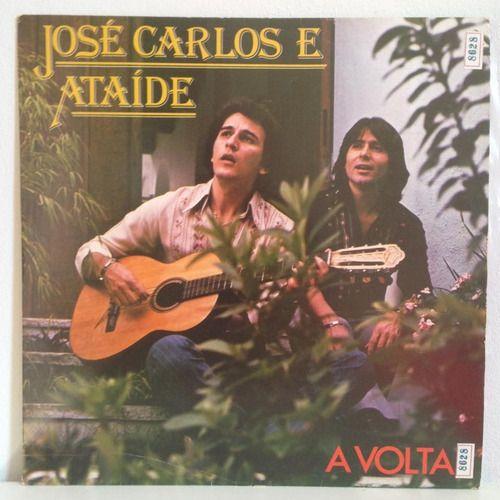 Capa do Álbum "A Volta", de José Carlos e Ataíde