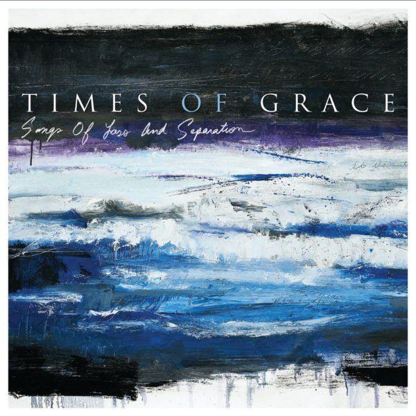 Portada de Álbum "Songs Of Loss And Separation", de Times of Grace
