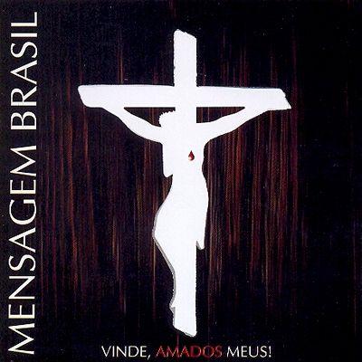 Portada de Álbum "Vinde, Amados Meus!", de Mensagem Brasil