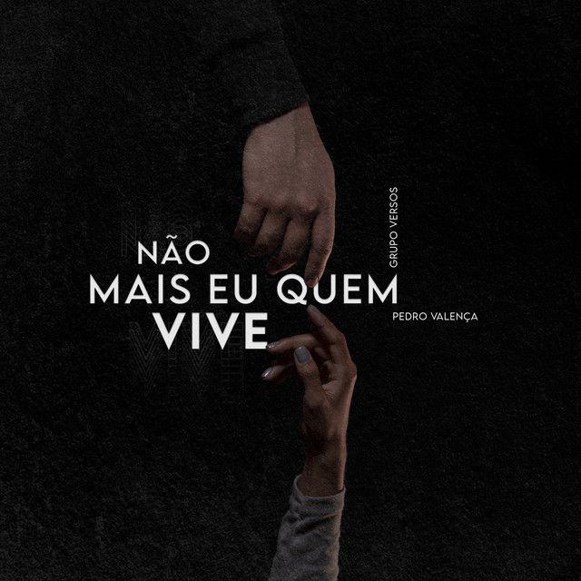 Capa do Single/EP "Não Mais Eu Quem Vive", de Grupo Versos