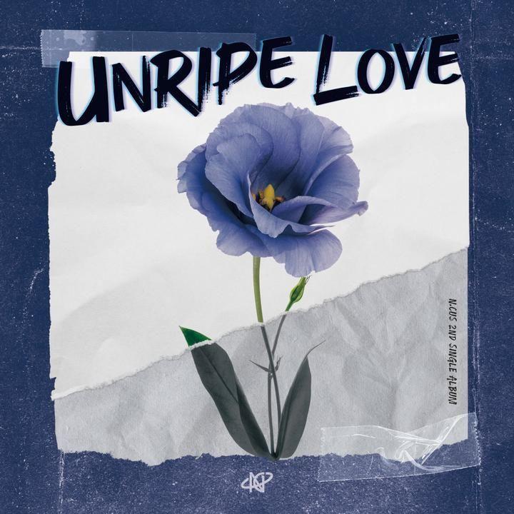 Portada de Sencillo/EP "UNRIPE LOVE", de N.CUS