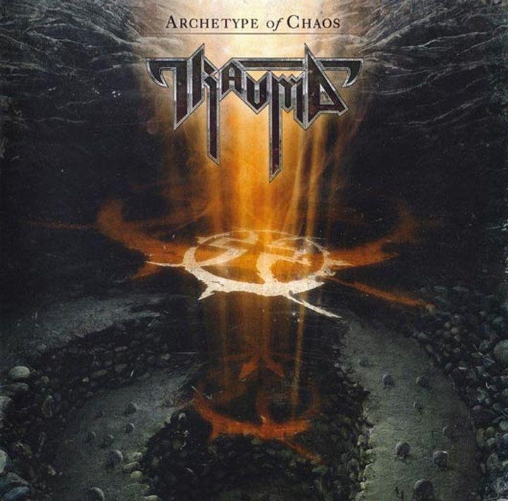 Portada de Álbum "Archetype of Chaos", de Trauma