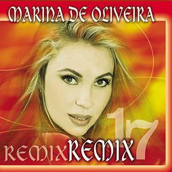 Portada de Álbum "Remix 17 (2003)", de Marina de Oliveira