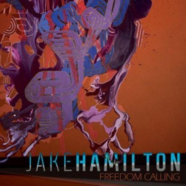 Album cover of "Freedom Calling" by Jake Hamilton
