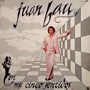 Portada de Álbum "Con Mis Cinco Sentidos", de Juan Bau