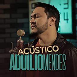 Portada de Álbum "Acústico Imaginar", de Aduilio Mendes