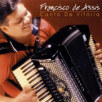 Portada de Álbum "Canto de Vitória", de Bispo Francisco De Assis