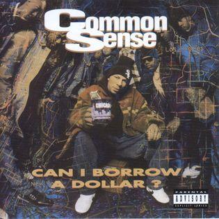 Album cover of "Can I Borrow A Dollar" by Common