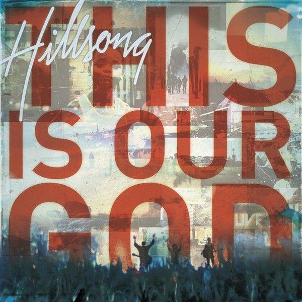 Portada de Álbum "This Is Our God", de Hillsong Music Australia