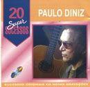 Album cover of "20 Supersucessos - Paulo Diniz" by Paulo Diniz
