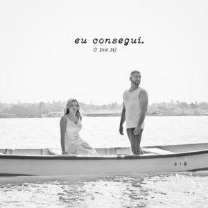 Portada de Sencillo/EP "Eu Consegui (I Did It)", de Arthur Bezerra