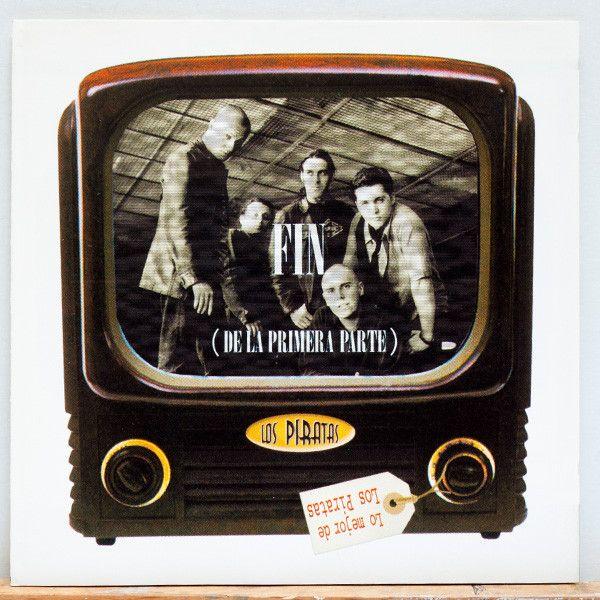 Portada de Álbum "Fin (De La Primera Parte)", de Los Piratas