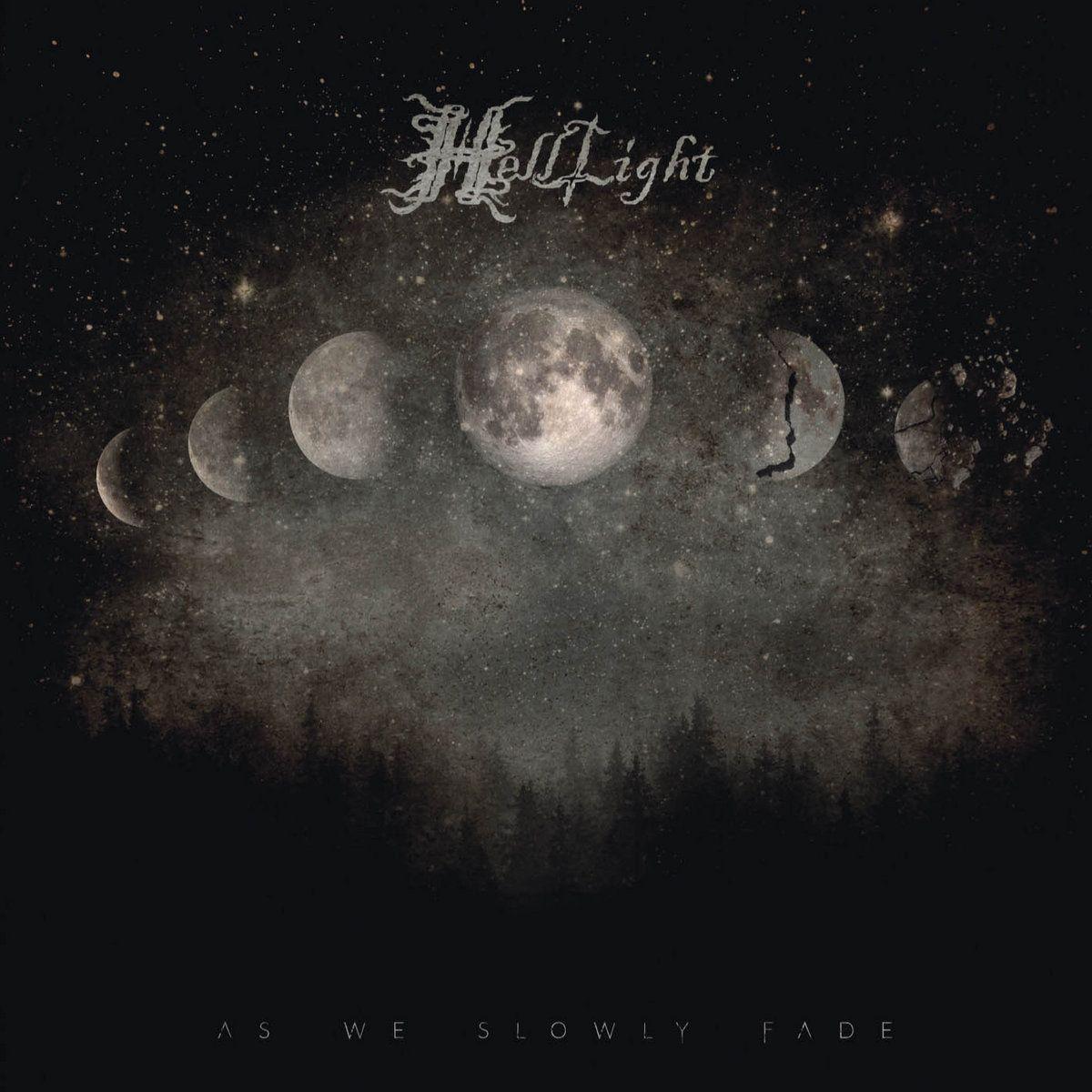 Portada de Álbum "As We Slowly Fade", de HellLight