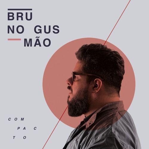 Portada de Sencillo/EP "Compacto", de Bruno Gusmão