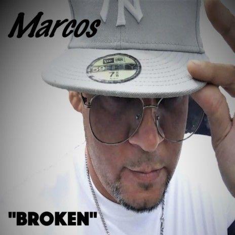 Portada de Álbum "Broken", de Marcos (Freestyle)