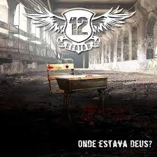 Portada de Álbum "Onde Estava Deus?", de Reatar 12