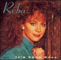 Capa do álbum "It's Your Call", de Reba McEntire