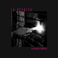 Portada de Sencillo/EP "La Revolta (part. David Ruiz)", de Smoking Souls