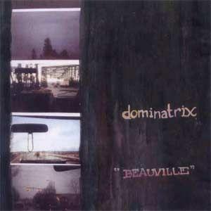 Portada de Álbum "Beauville", de Dominatrix