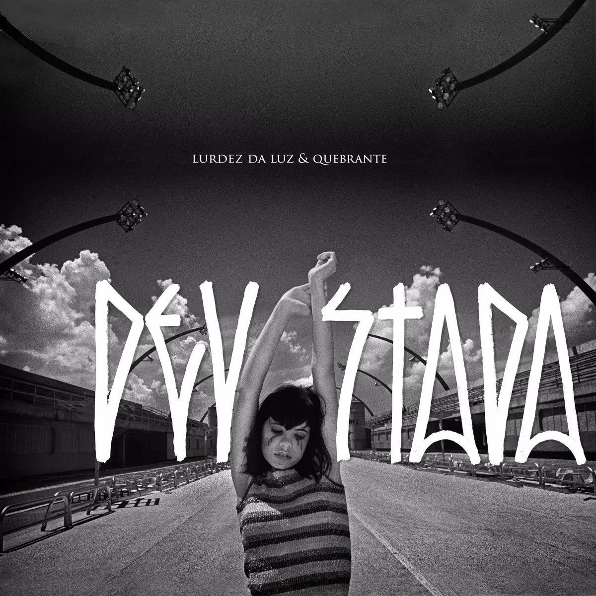 Portada de Sencillo/EP "Devastada", de Lurdez da Luz