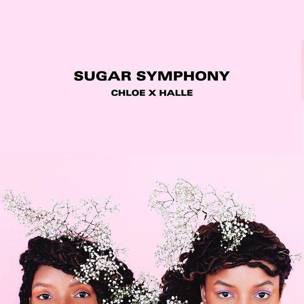 Capa do Single/EP "Sugar Symphony", de Chloe x Halle