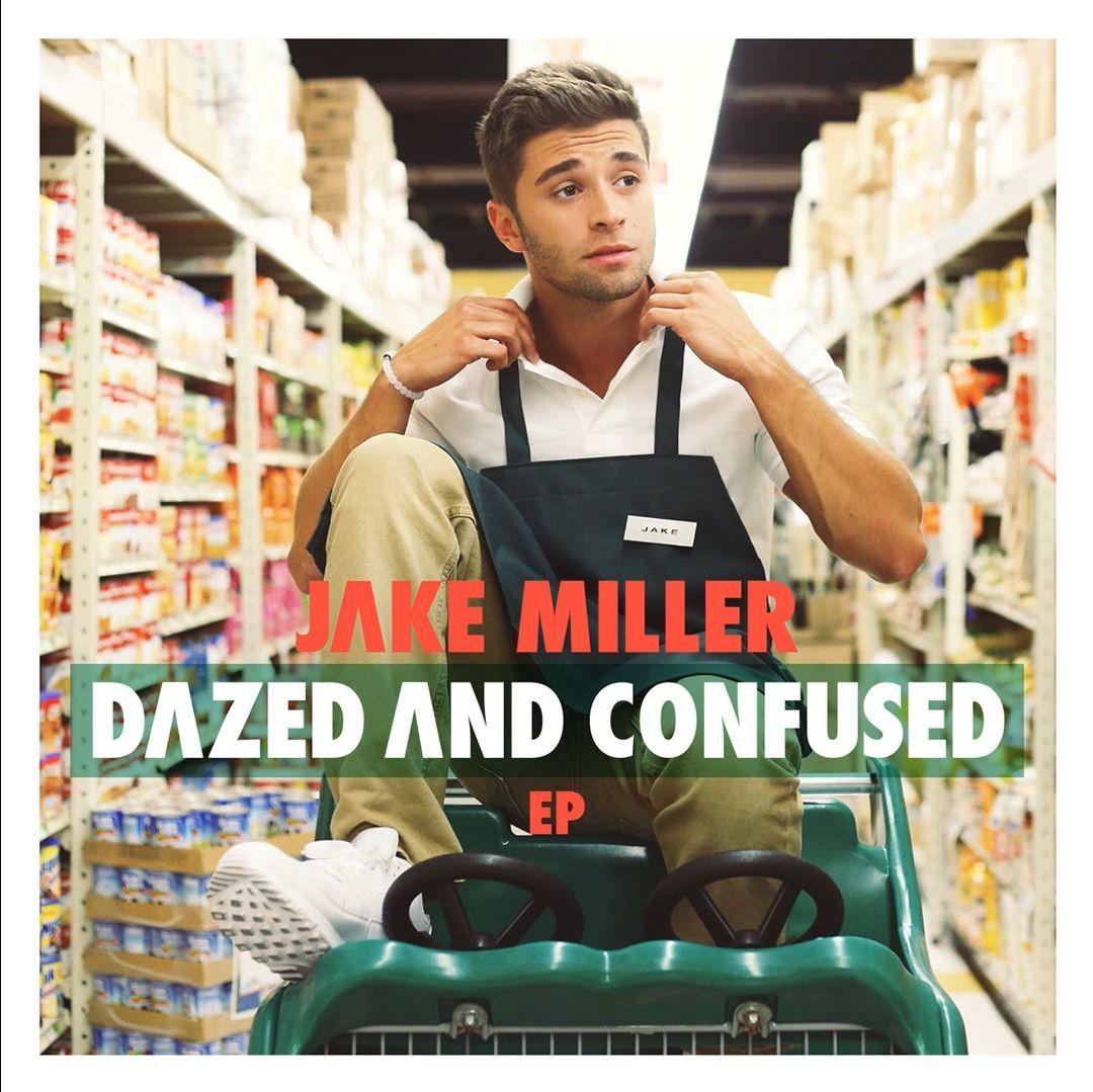 Portada de Sencillo/EP "Dazed and Confused EP", de Jake Miller