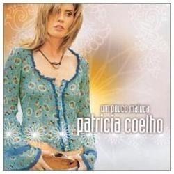 Portada de Álbum "Um Pouco Maluca", de Patrícia Coelho