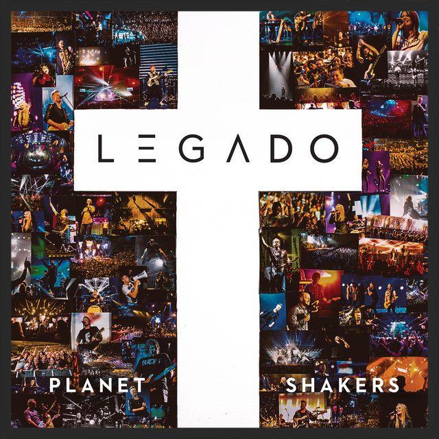Capa do álbum "Legado", de Planetshakers