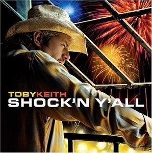 Capa do Álbum "Shock'n Y' All", de Toby Keith