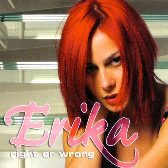 Single/EP cover of "Right or Wrong" by Erika